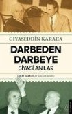 Darbeden Darbeye - Siyasi Anilar