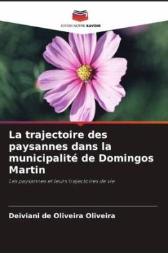 La trajectoire des paysannes dans la municipalité de Domingos Martin - oliveira, Deiviani de Oliveira