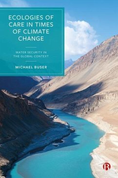 Ecologies of Care in Times of Climate Change - Buser, Michael (University of the West of England)