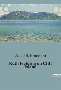 Ruth Fielding on Cliff Island - Emerson, Alice B.