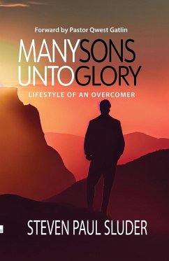 MANY SONS UNTO GLORY - Sluder, Steven Paul