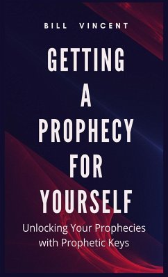 Getting a Prophecy for Yourself - Vincent, Bill