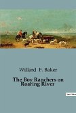 The Boy Ranchers on Roaring River
