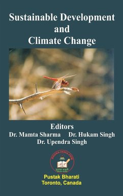 Sustainable Development and Climate Change - Sharma, Mamta; Singh, Hukam; Singh, Upendra