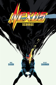 Nexus: Scourge - Shannon, Kelsey; Baron, Mike; Montgomery, Warren