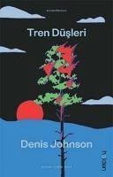 Tren Düsleri - Johnson, Denis