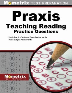 PRAXIS Teaching Reading Practice Questions