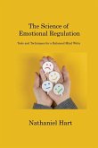 The Science of Emotional Regulation