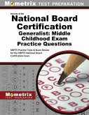 National Board Certification Generalist: Middle Childhood Practice Questions