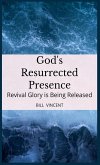 God's Resurrected Presence