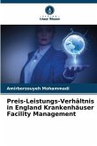 Preis-Leistungs-Verhältnis in England Krankenhäuser Facility Management