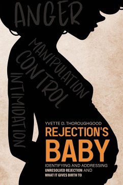 Rejection's Baby - Thoroughgood, Yvette D.