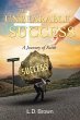The Unbearable Success: A Journey of... - Bild 1