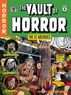 The EC Archives: The Vault of Horror Volume 4 - Gaines, Bill; Feldstein, Al; Craig, Johnny