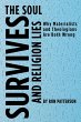 The Soul Survives and Religion Lies - Bild 1