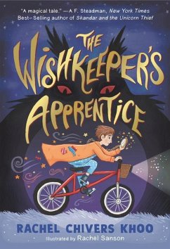 The Wishkeeper's Apprentice - Chivers Khoo, Rachel