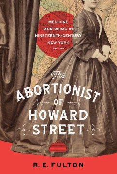 The Abortionist of Howard Street - Fulton, R E