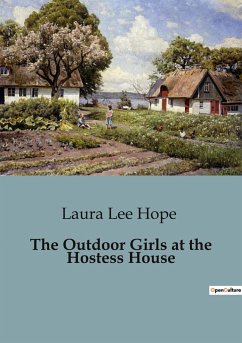 The Outdoor Girls at the Hostess House - Lee Hope, Laura