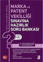 Marka ve Patent Vekilligi Sinavina Hazirlik Soru Bankasi - Karagülmez, Zülal
