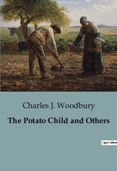 The Potato Child and Others - J. Woodbury, Charles