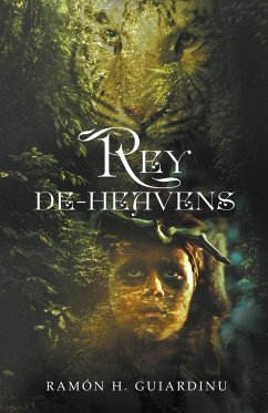 Rey De-Heavens - Guiardinu, Ramon H.