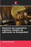 Doutrina da expetativa legítima: Âmbito de aplicação no Bangladesh