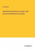 Hand-Book and Directory of Napa, Lake, Sonoma and Mendocino Counties