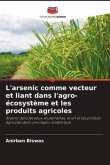 L'arsenic comme vecteur et liant dans l'agro-écosystème et les produits agricoles