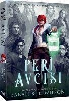 Peri Avcisi - K. L. Wilson, Sarah