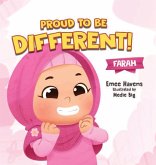 Proud to be Different Proud to be Different