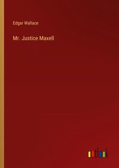 Mr. Justice Maxell