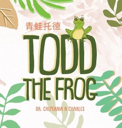 Todd the Frog - Charles, Calpernia N