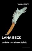 Lana Beck und der Tote im Maisfeld (eBook, ePUB)
