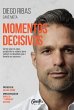 Momentos decisivos - Nova Edição... - Bild 1