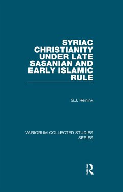 Cover Syriac Christianity under Late Sasanian and Early Islamic Rule (eBook, PDF)