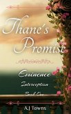 Thane's Promise (Eminence, #1) (eBook, ePUB)
