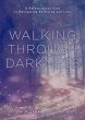 Walking through Darkness (eBook, ePUB) - Bild 1