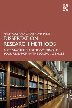 Dissertation Research Methods (eBook, ePUB) - Adu, Philip; Miles, D. Anthony