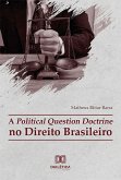 A Political Question Doctrine no Direito Brasileiro (eBook, ePUB)