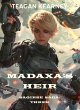 Madaxa's Heir (The Saoirse Saga, #3)... - Bild 1