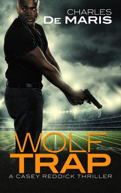 Wolf Trap (Casey Reddick, #1) (eBook, ePUB) - Demaris, Charles
