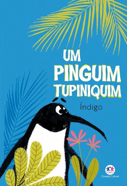 Um pinguim tupiniquim (eBook, ePUB) Um pinguim tupiniquim (eBook, ePUB)