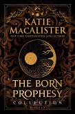 The Born Prophecy Collection (A Born Prophecy, #4) (eBook, ePUB)