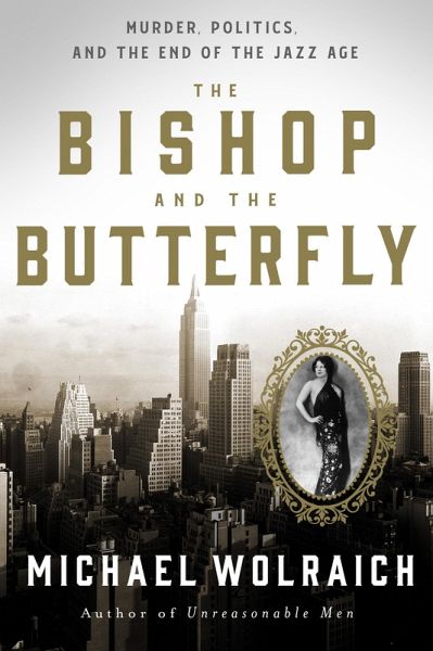The Bishop and the Butterfly (eBook, ePUB) The Bishop and the Butterfly (eBook, ePUB)