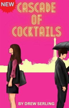 Cascade of Cocktails (eBook, ePUB) - Serling, Drew