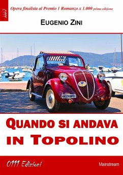 Quando si andava in Topolino (eBook, ePUB) - Zini, Eugenio