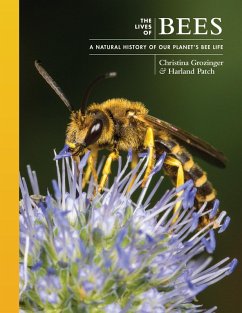 The Lives of Bees (eBook, PDF) - Grozinger, Christina; Patch, Harland