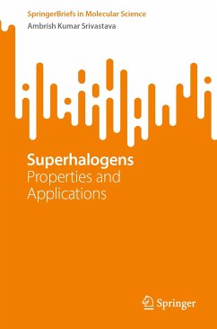 Superhalogens (eBook, PDF) - Srivastava, Ambrish Kumar