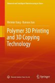 Polymer 3D Printing and 3D Copying Technology (eBook, PDF)
