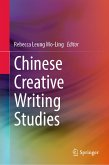 Chinese Creative Writing Studies (eBook, PDF)